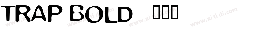 trap bold字体转换